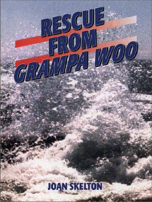Title details for Rescue From Grampa Woo by Joan Skelton - Kurisko - Available